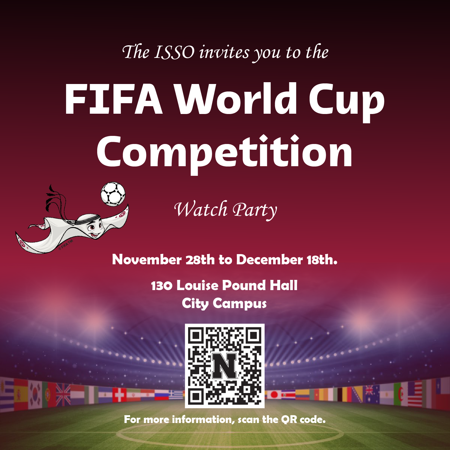 Watch FIFA world cup with ISSO! Announce University of Nebraska-Lincoln