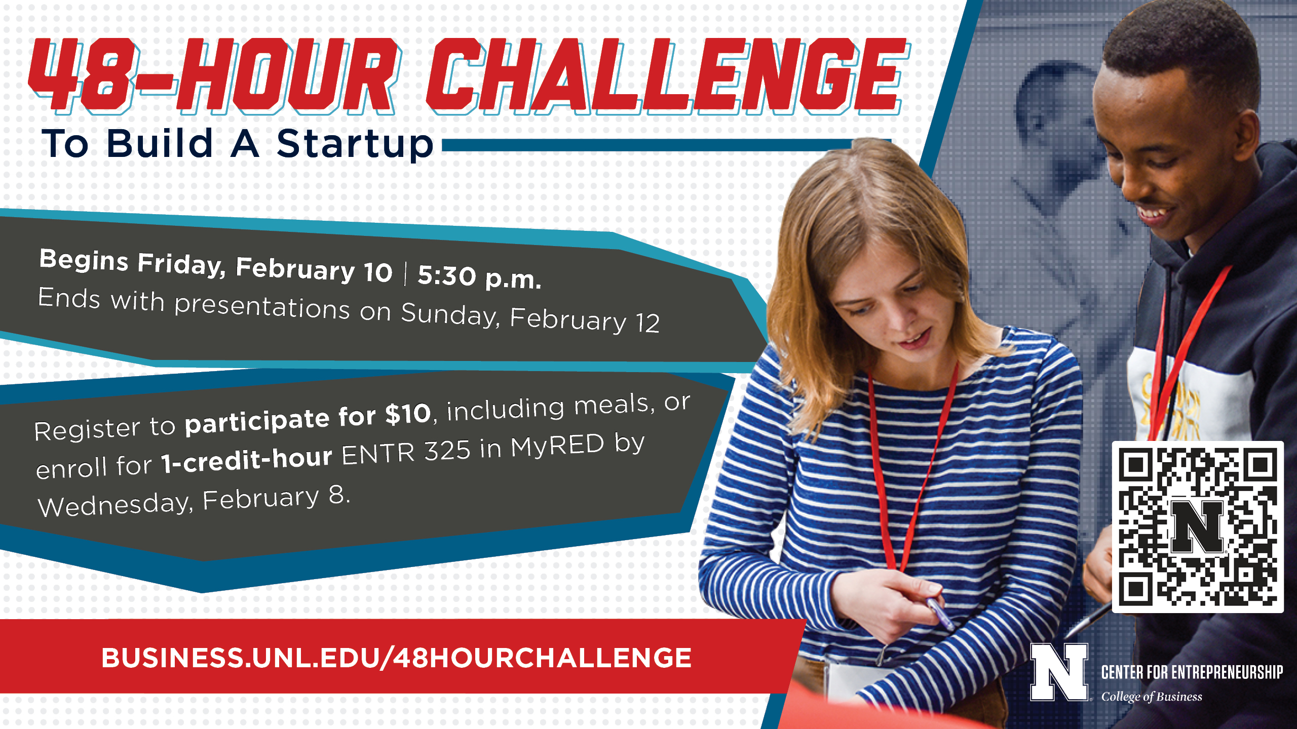 48-Hour Challenge to Build a Startup begins Friday. Feb. 10. Participate for $10, including meals, or enroll for 1 credit ENTR 325
