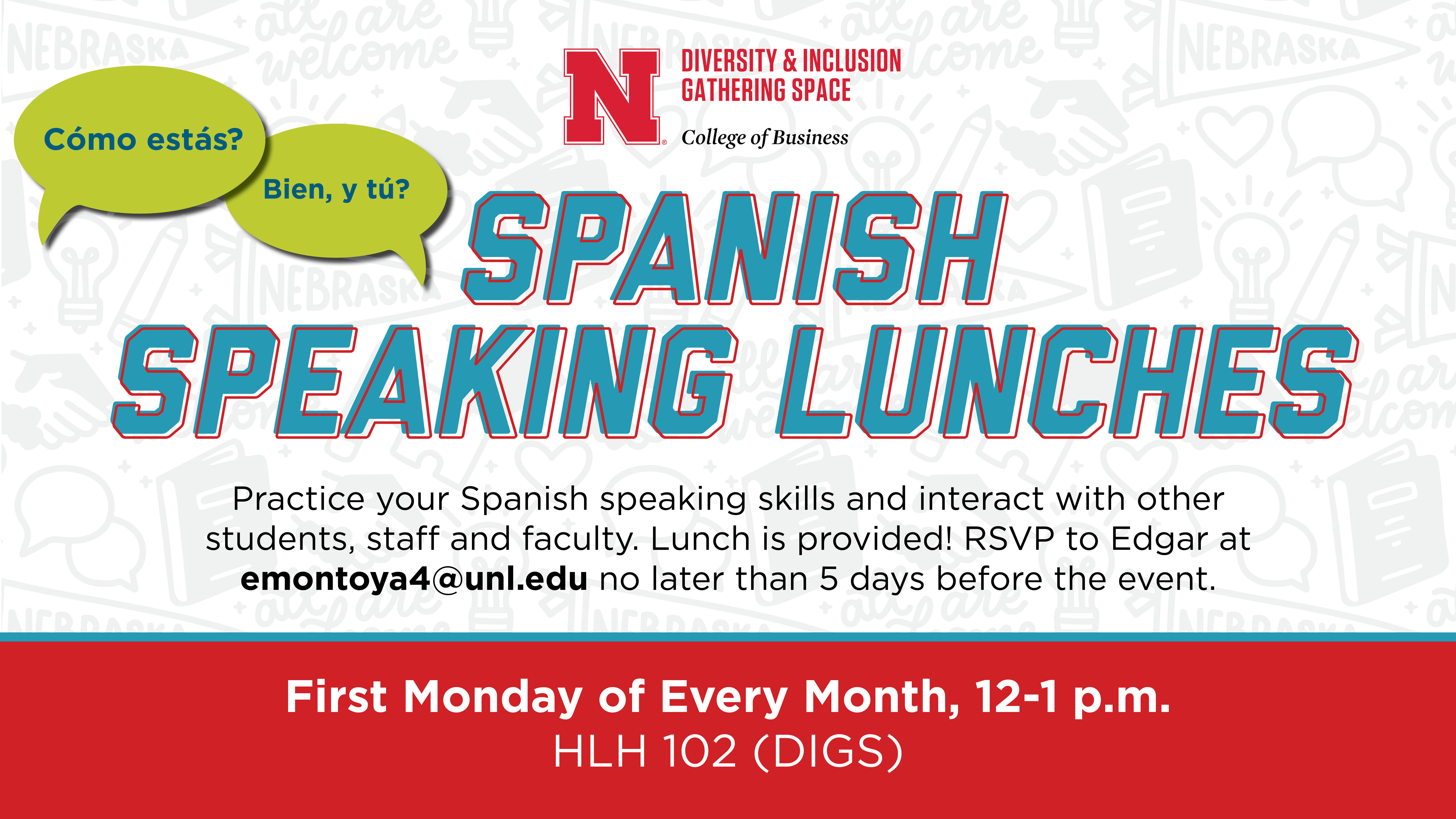 Spanish Speaking Luncheon | HLH 102 | February 6 | 12 p.m. 