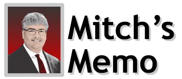 Mitch shares current highlights in his monthly memo.