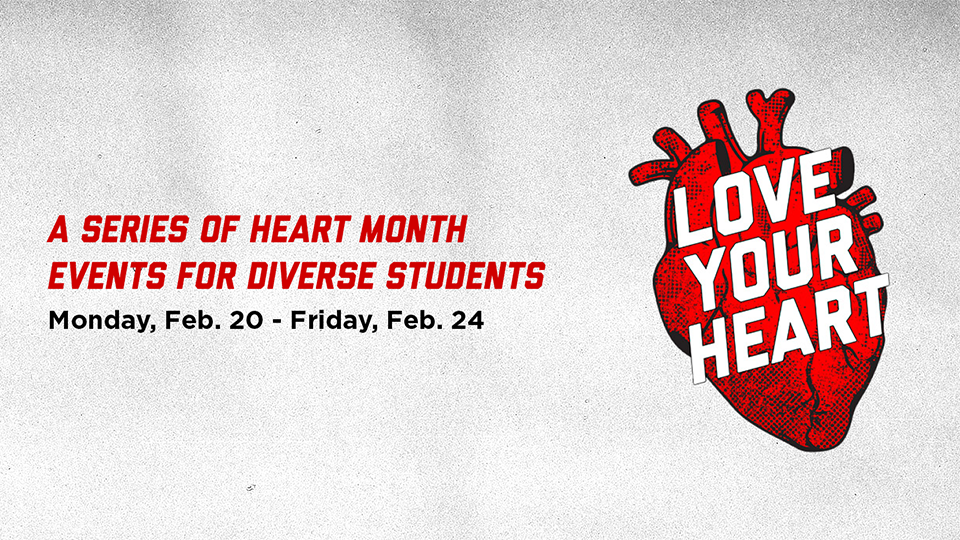 Love Your Heart is Feb. 20-24