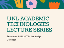 This spring, Academic Technologies will continue its popular lecture series and offer new weekly office hours for faculty, staff, and students who have technology questions.