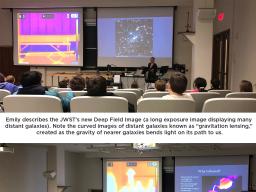 CSMCE project assistant Emily Weissling delivered a presentation on Saturday, Feb. 25, about “The James Webb Space Telescope and Infrared Light” as part of the Nebraska Department of Physics and Astronomy's Jaecks Saturday Science program.