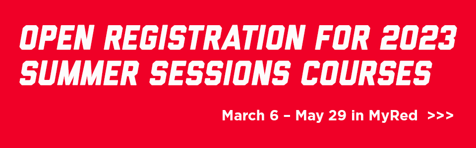 Open Registration for 2023 Summer Session begins March 6.