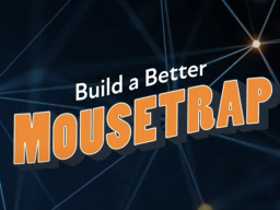 Celebrate your employees who contribute to making your work safer or more efficient through the Build a Better Mousetrap Contest.