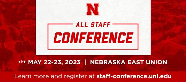 UNL All-Staff Conference is May 22-23.
