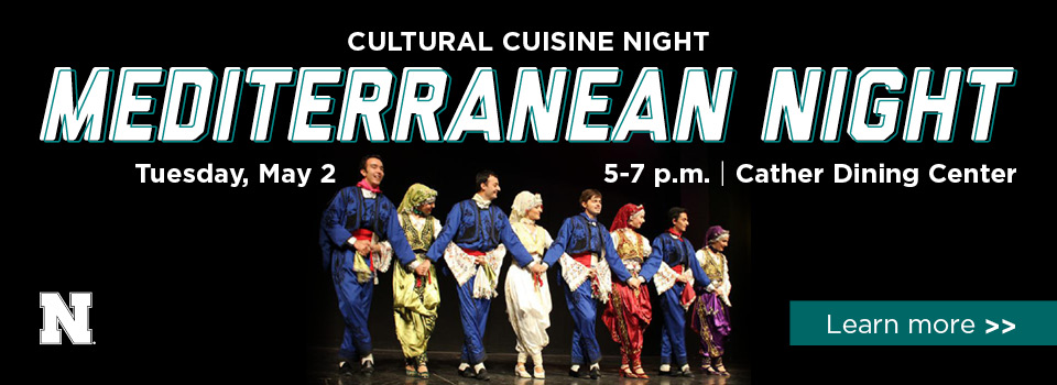 The final Cultural Cuisine Night is May 2, 2023 at Cather Dining Center.