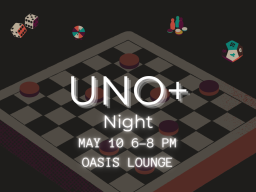 UNO+ Night with OASIS