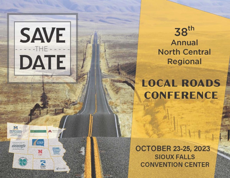 Join us in Sioux Falls for the 38th Annual North Central Regional Local Roads Conference.