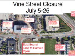 Vine Street, between Antelope Valley Parkway and 16th Street, will be closed to westbound traffic from July 5-26.