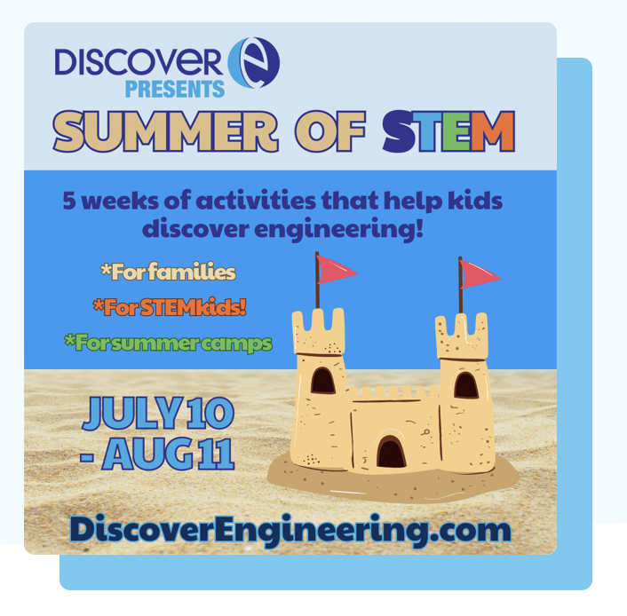 Helps kids discover engineering with Summer of STEM.