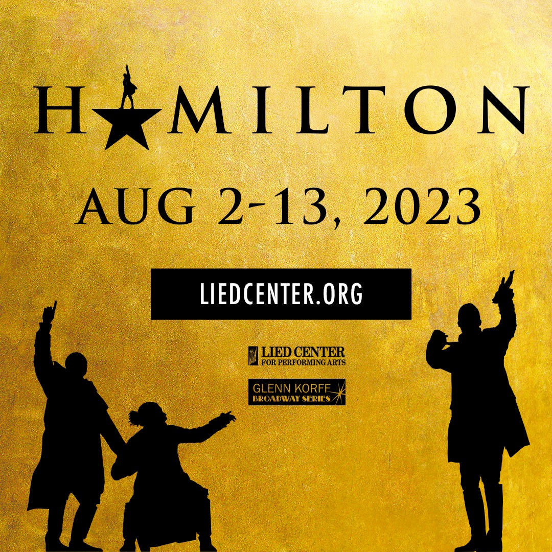The award-winning blockbuster musical "Hamilton" will be at the Lied Center for Performing Arts Aug. 2-13.