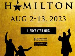 The award-winning blockbuster musical "Hamilton" will be at the Lied Center for Performing Arts Aug. 2-13.