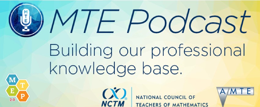 The Mathematics Teacher Educator Podcast accompanies the Mathematics Teacher Educator Journal and co-sponsored by the Association of Mathematics Teacher Educators and the National Council of Teachers of Mathematics