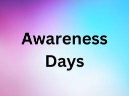 Awareness Days