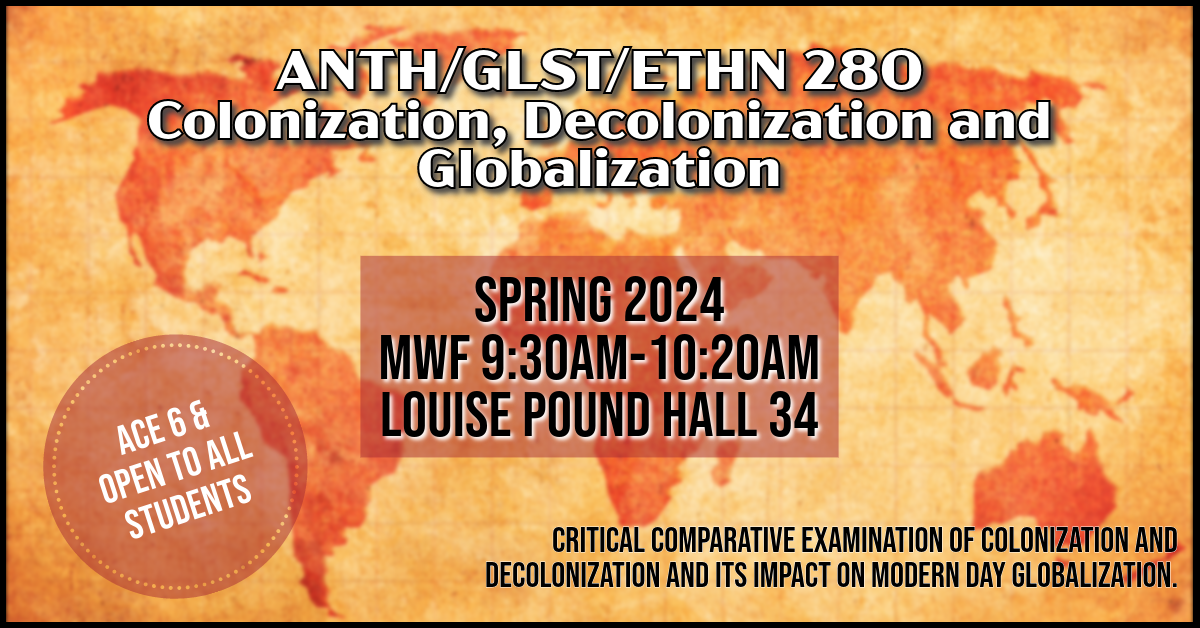 Colonization, Decolonization and Globalization Class this Spring