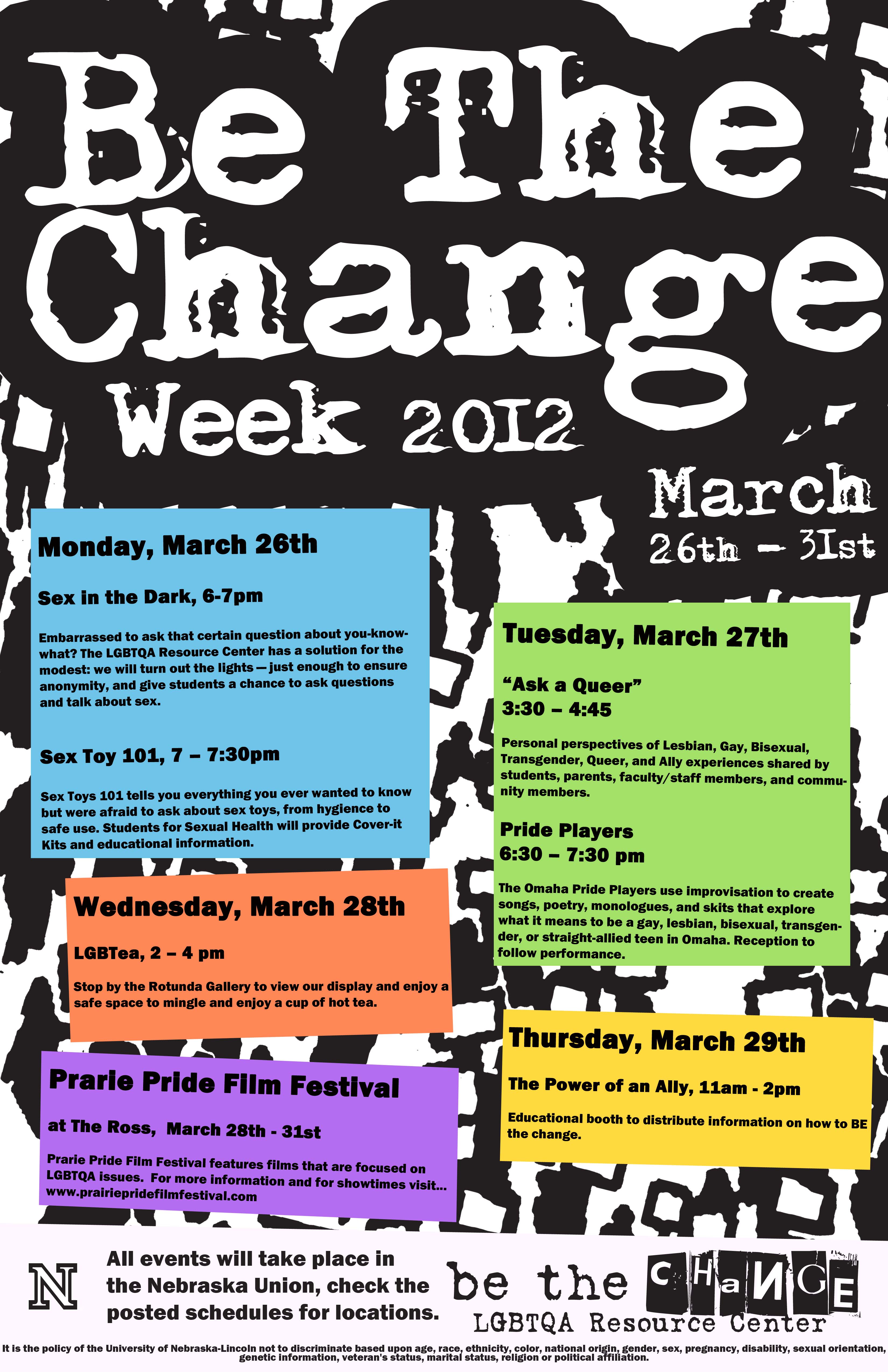 LGBTQA Resource Center hosts 'Be The Change Week 2012' - March 26th - 31st