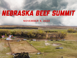 The Department of Animal Science at the University of Nebraska-Lincoln will hold its annual Nebraska Beef Summit on Nov. 9 at ENREEC.