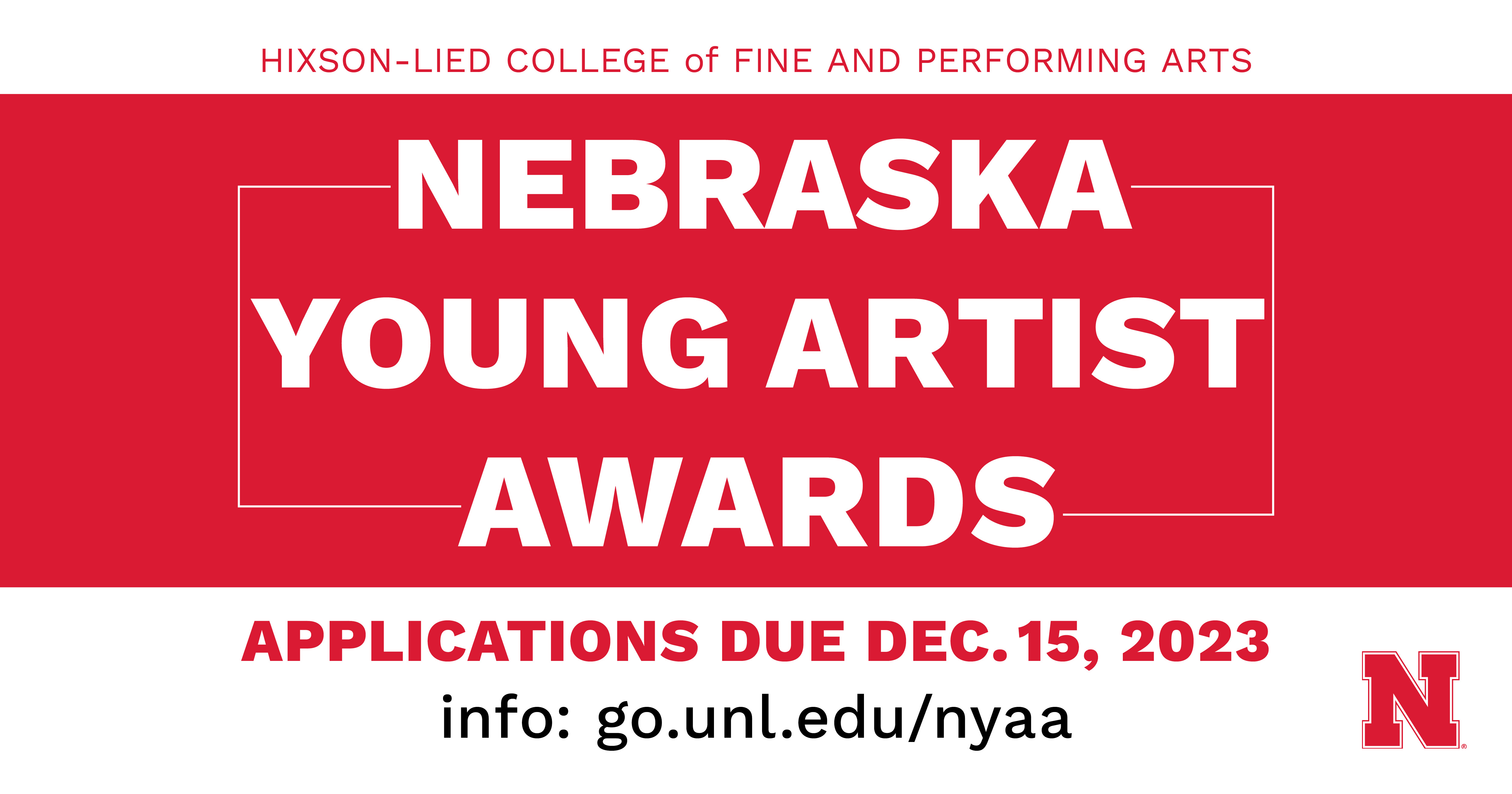 The Hixson-Lied College of Fine and Performing Arts is seeking applications for the Nebraska Young Artist Awards, which recognize 11th grade students in Nebraska who are talented in the arts. Applications are due Dec. 15.