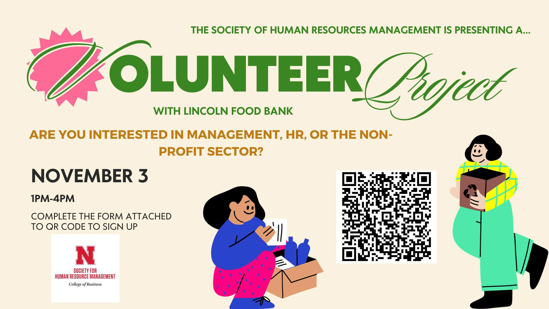 SHRM Volunteer Project | Friday, Nov. 3, 1-4 p.m. at the Lincoln Food Bank. 