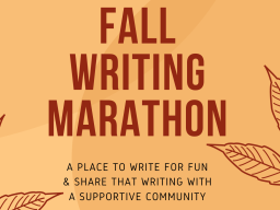 Fall Writing Marathon: A Place to Write for Fun & Share That Writing with a Supportive Community