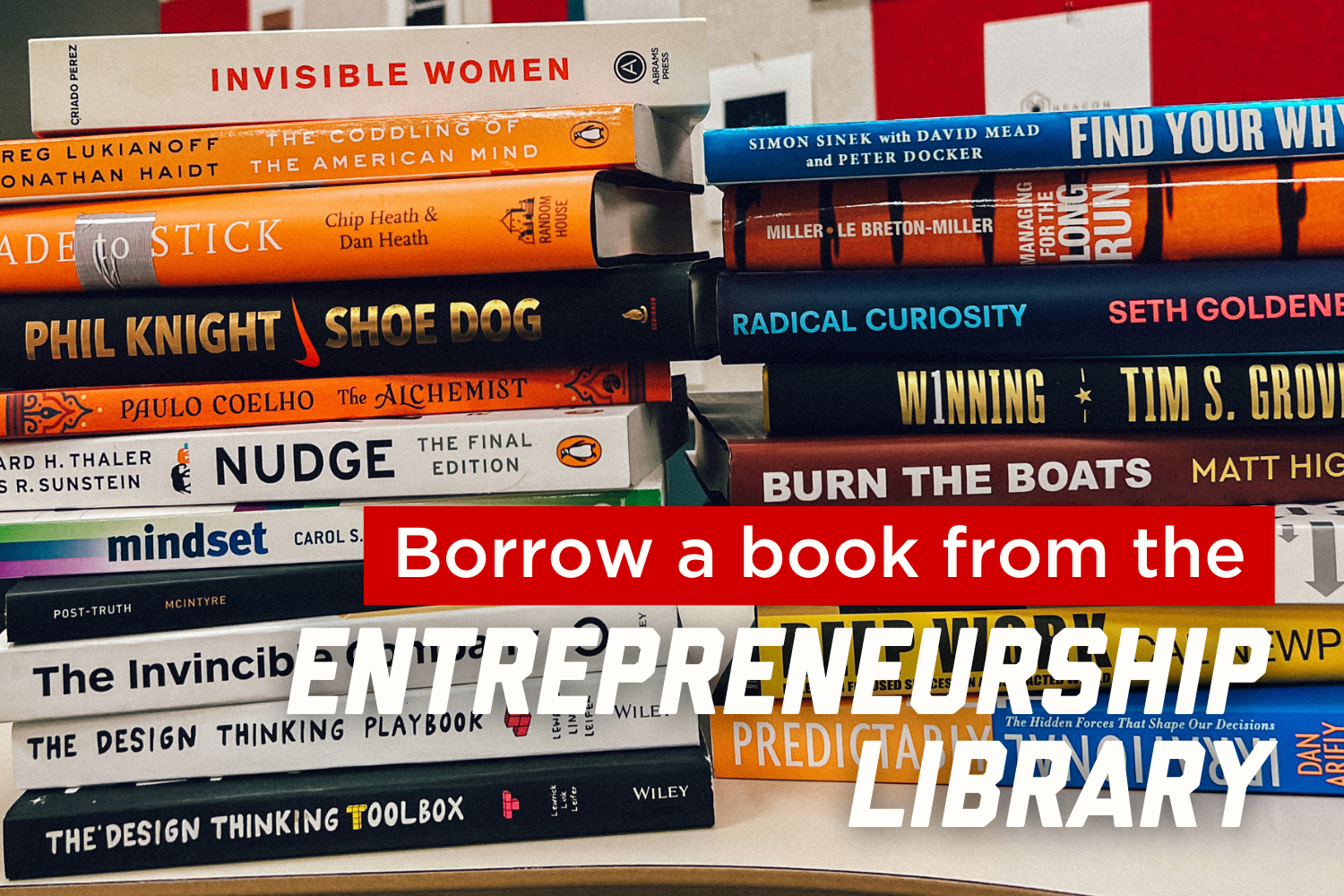 Nebraska students can check-out a book from the library in the Nebraska Center for Entrepreneurship (HLH 315)