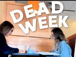Dead Week!