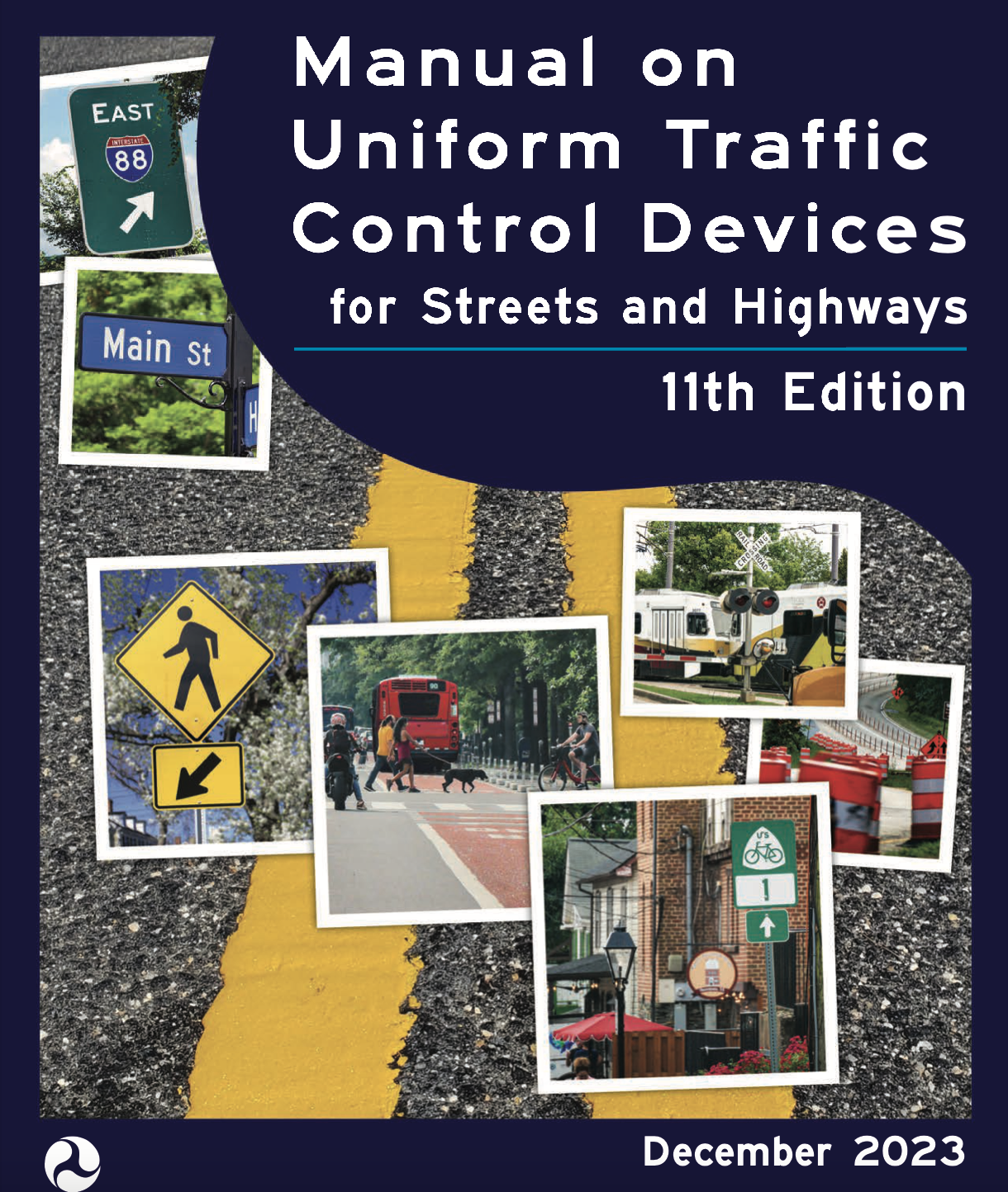 Explore the new Manual on Uniform Traffic Control Devices.