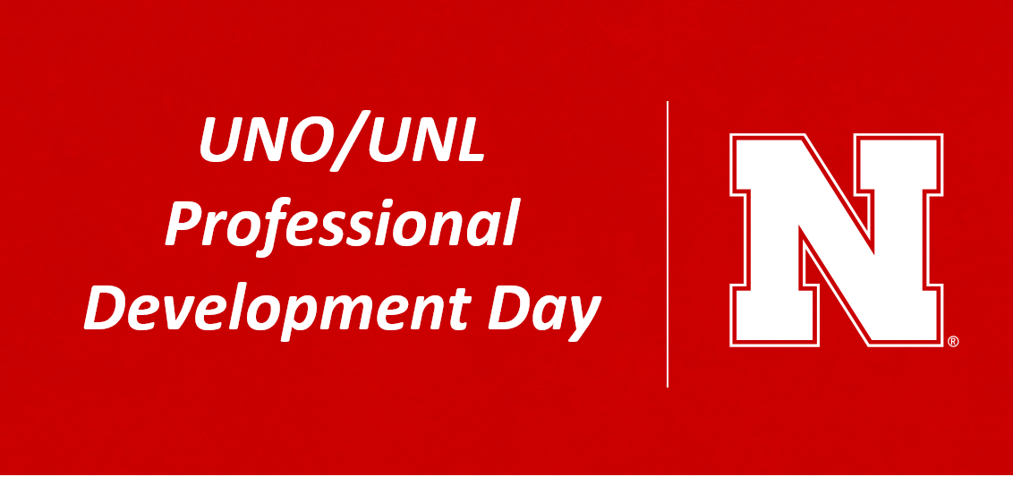 UNO/UNL Professional Development Day