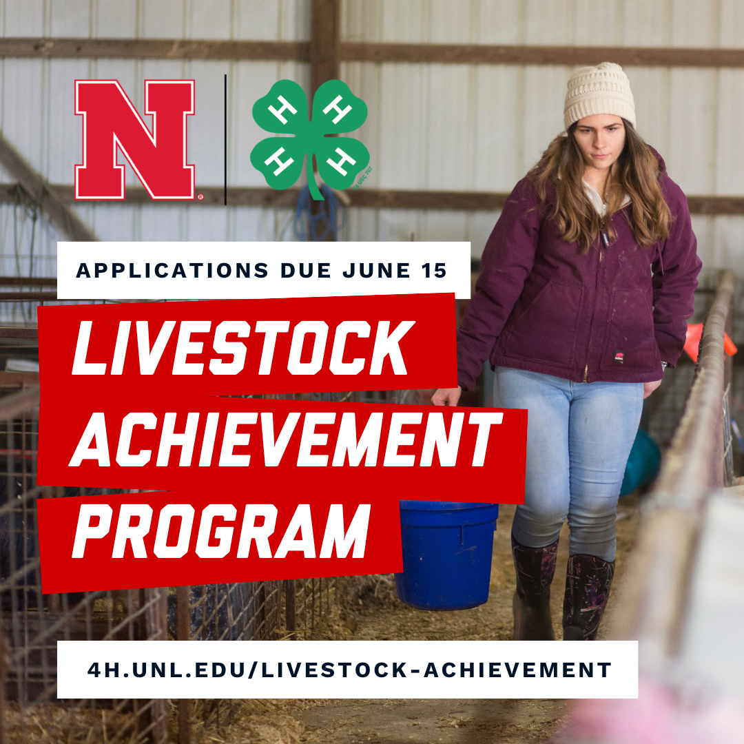 Nebraska 4-HLivestock Achievement Program Registration Open