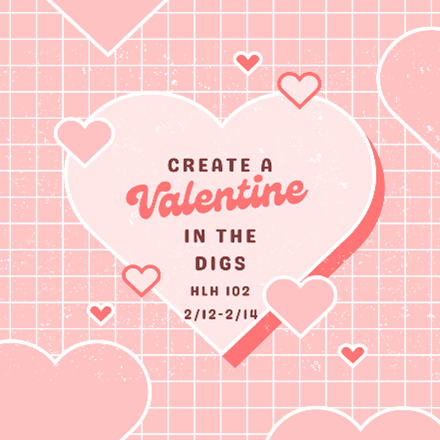 Valentine’s Crafts & Letters in DIGS