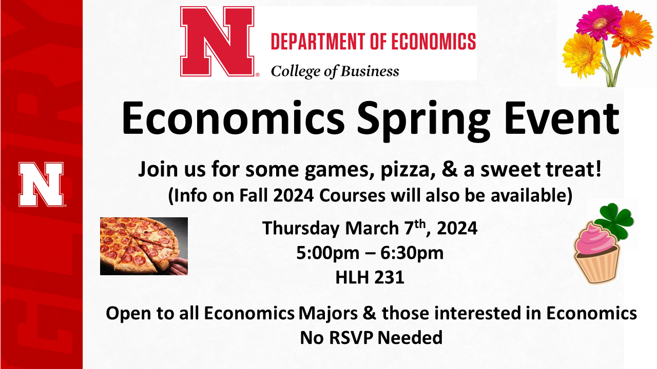 Economics Spring Event | March 7, 2024 | 5-6 p.m. | HLH 231. 