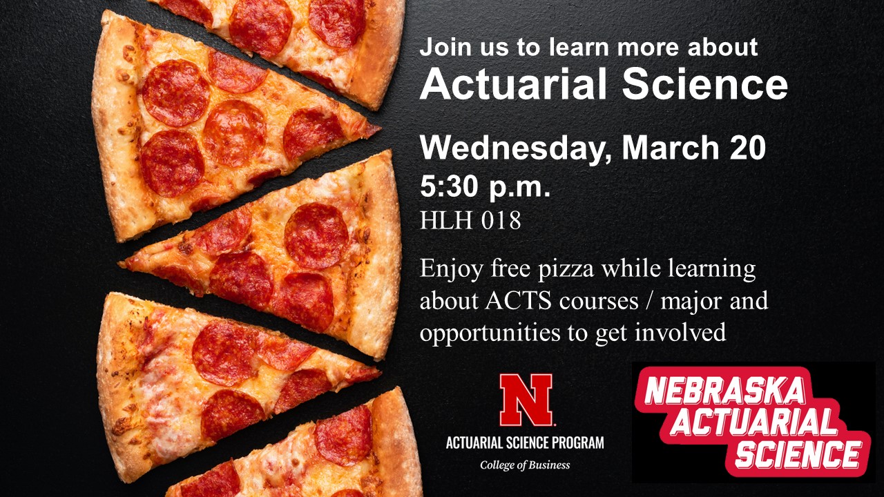 Actuarial Science Event | Wednesday, March 20 | 5:30 p.m. | HLH 018