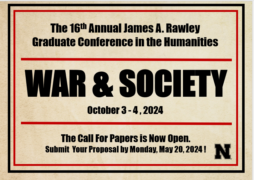 Call for Papers to the 16th Annual Rawley Conference. Submissions due Monday, May 20, 2024.