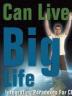 Little Me Can Live a Big Life by Pete Allman, M.A.