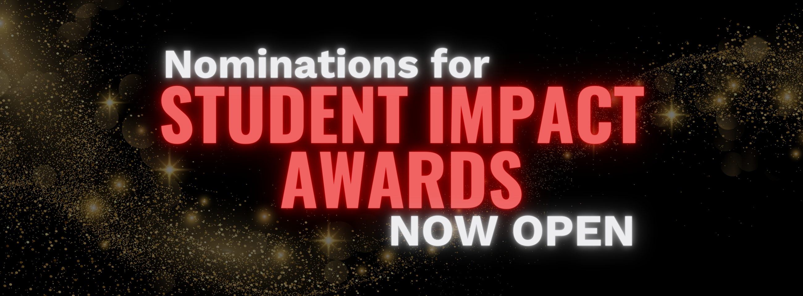 Student Impact Award Nominations are now open!