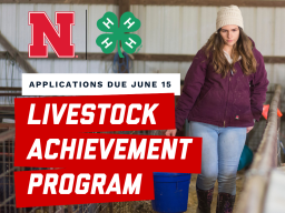 Nebraska 4-HLivestock Achievement Program Registration Open
