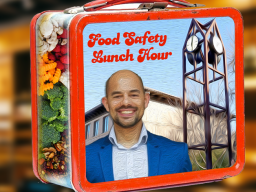 The Food Safety Lunch Hour airs every last Tuesday of the month