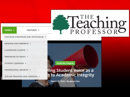 The Teaching Professor is a monthly newsletter to help faculty improve student learning.