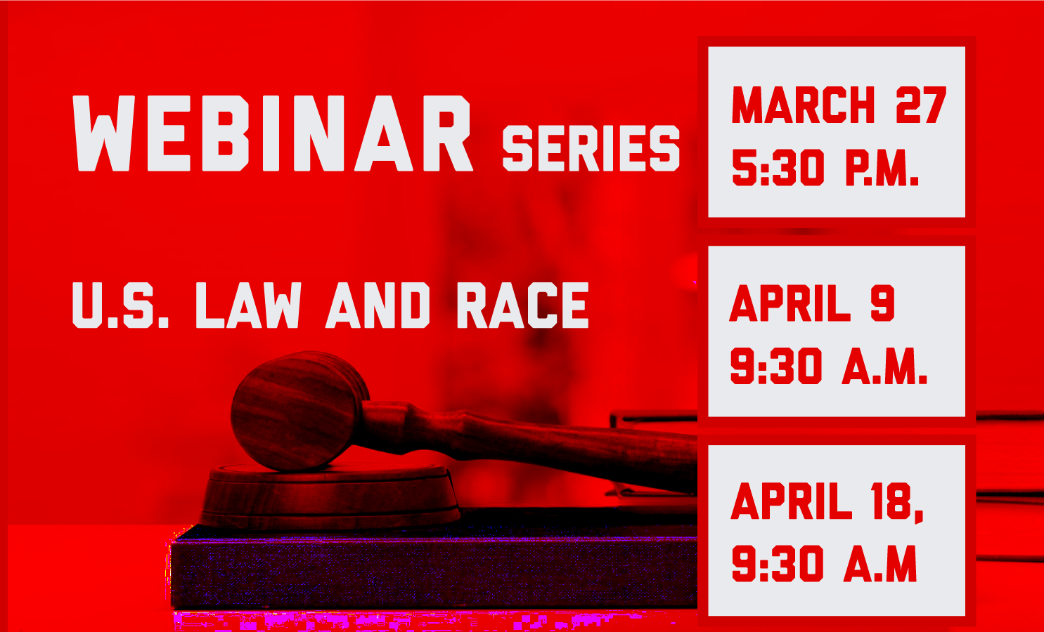 U.S. Law and Race Webinar Series 