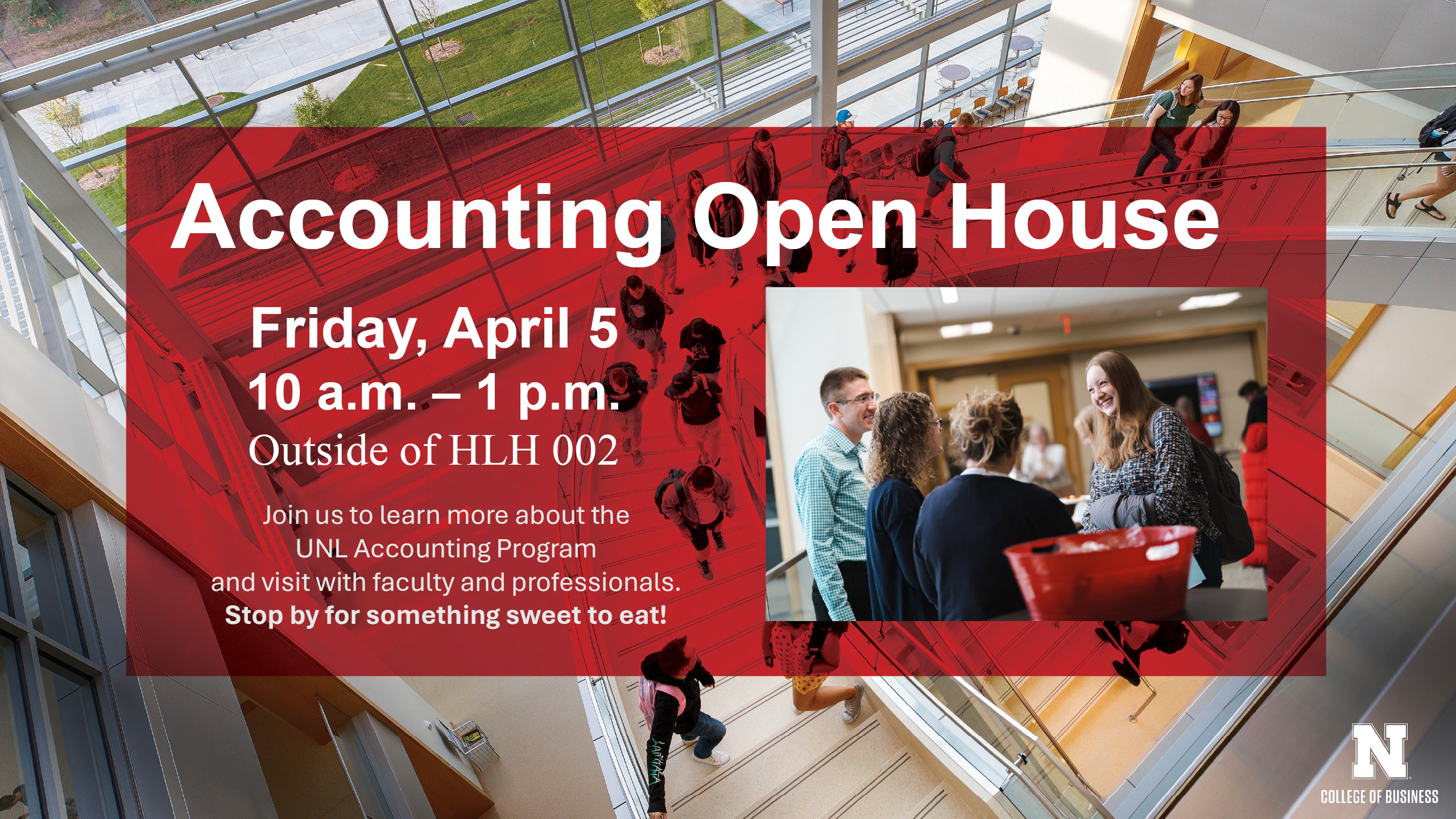 Accounting Open House | Friday April 5, 10 a.m. to 1 p.m. | outside HLH 002