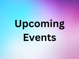 Upcoming Events