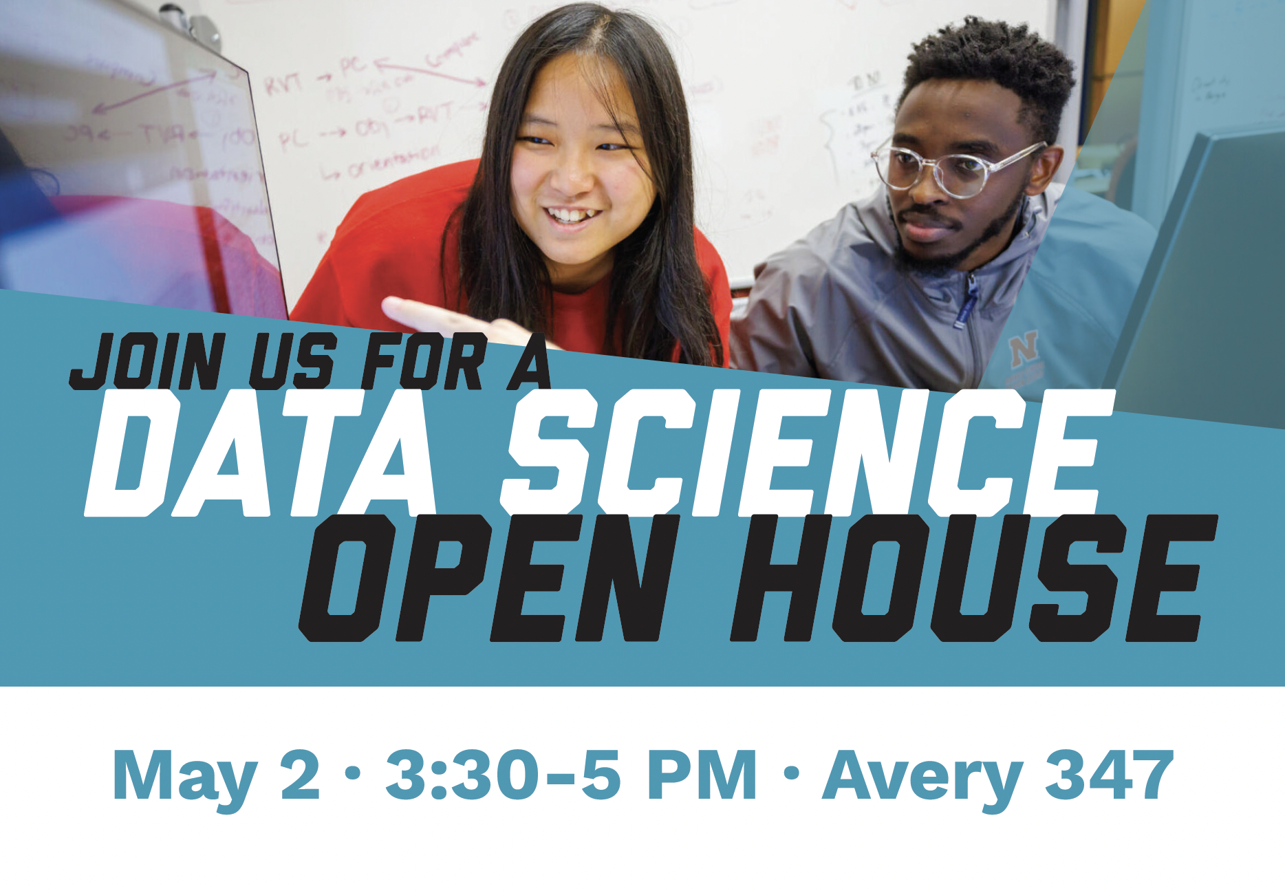 Attend our Data Science Open House event on May 2.