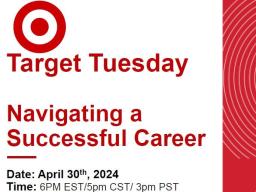 Target Tuesday | Navigating a Successful Career! 