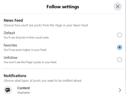 Note: You can control the Follow settings in Facebook to see posts in their usual order OR higher in your feed. Double click the "Like" button to access the following settings.