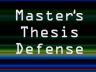 Masters Thesis Defenses: David Anthony and Amanda Swearngin