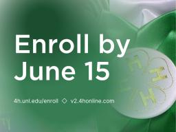 Enroll by June 15