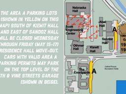 Area A lots to close Wednesday-Friday for residence hall move-out.