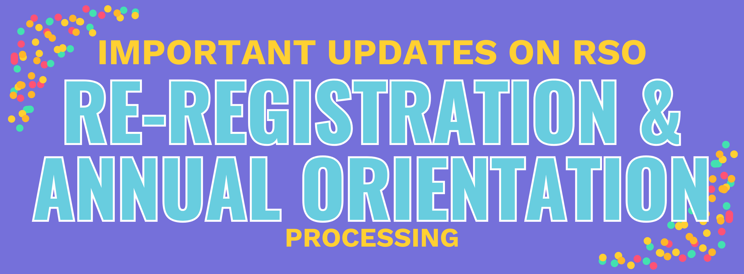 SO Re-Registration and Annual Orientation