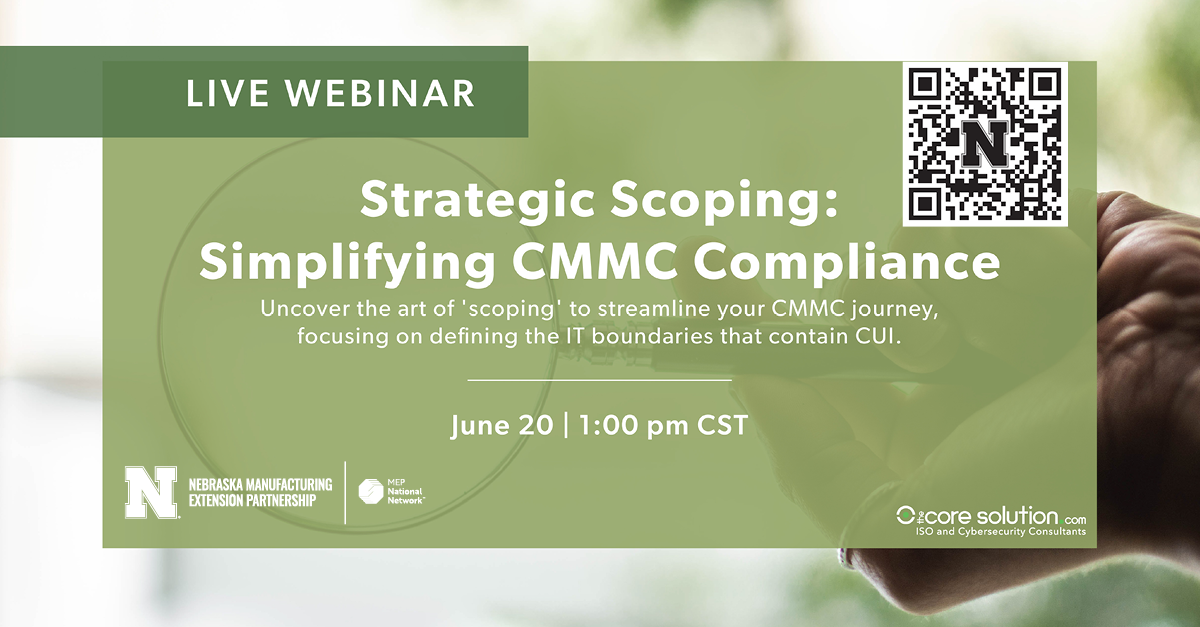 Simplifying CMMC Compliance Webinar, June 20, 1:00 CST